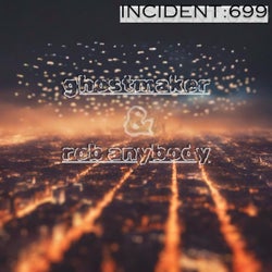 INCIDENT 699