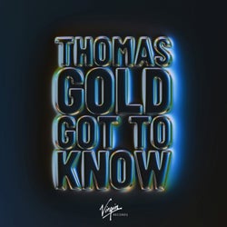 Got To Know (Extended Mix)
