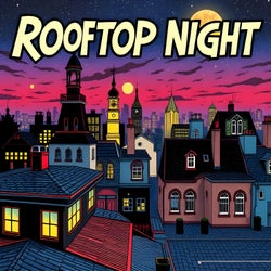 Rooftop Night