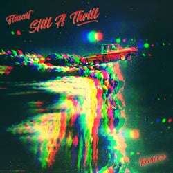 Still A Thrill (Remixes)