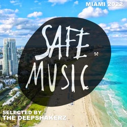 Safe Miami 2022 (Selected By The Deepshakerz)