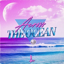 Across The Ocean (Synthwave)