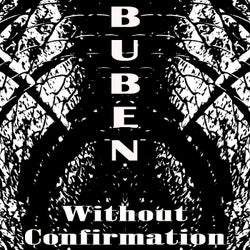 Without Confirmation