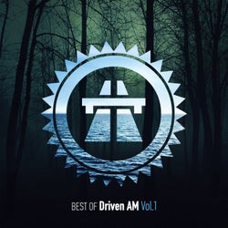 Best of Driven AM, Vol. 1