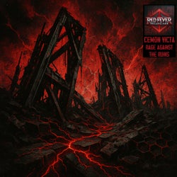 Rage Against the Ruins