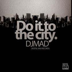 Do It to the City