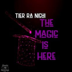The Magic Is Here (Slight Of Hand Mix)