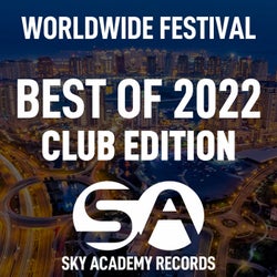 Worldwide Festival - Best Of 2022 (Club Edition)