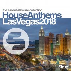 Sirup House Anthems Las Vegas 2018