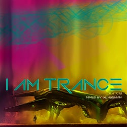 I AM TRANCE - 018 (SELECTED BY GLASSMAN)