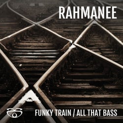 Funky Train / All That Bass