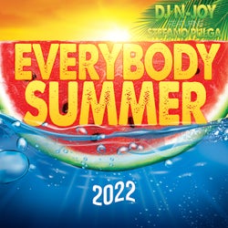 Everybody Summer 2022