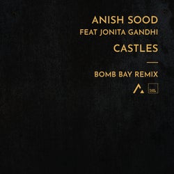 Castles (Bomb Bay Remix)
