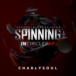 Spinning In Circles EP