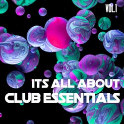 It's All About Club Essentials, Vol. 1