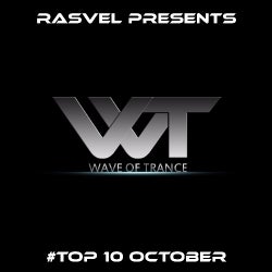 Rasvel - WAVE of TRANCE (TOP 10 October)