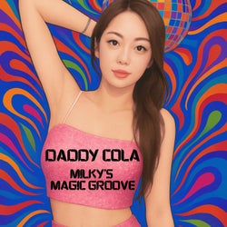 Milky's Magic Groove
