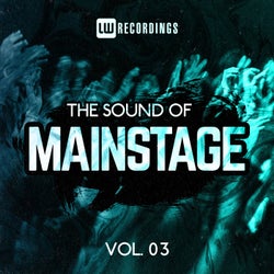 The Sound Of Mainstage, Vol. 03