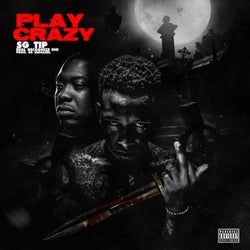 Play Crazy (feat. Real Recognize Rio)