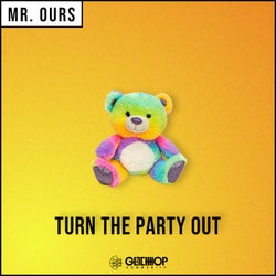 Turn The Party Out