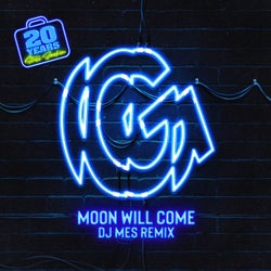 Moon Will Come (DJ Mes Sky High Remix)