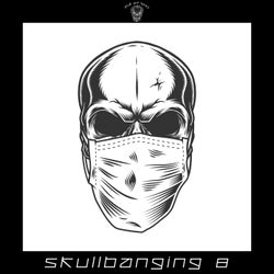 SkullBanging 8