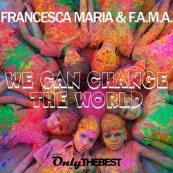 We Can Change the World