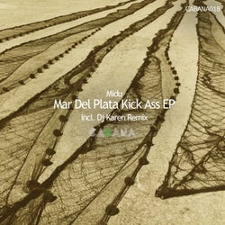 Mar Del Plata Kick Ass EP