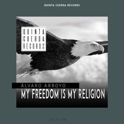 My Freedom Is My Religion