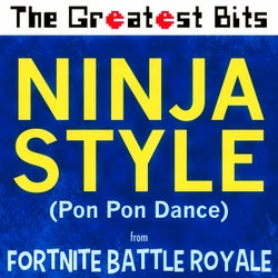 Ninja Style (Pon Pon Dance) [from "Fortnite Battle Royale"]