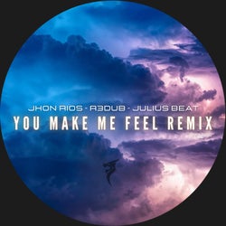 You Make Me Feel Remix