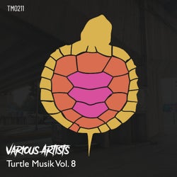 Turtle Musik Vol. 8
