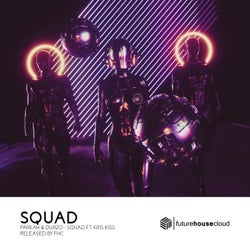 Squad (feat. Kris Kiss)