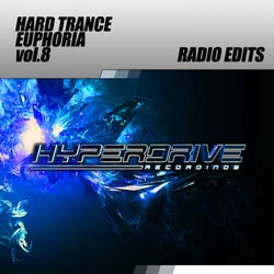 Hard Trance Euphoria vol.8 (Radio Edits)