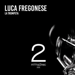 La Trompeta - Extended Mix