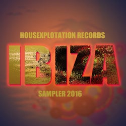 Housexplotation Records Ibiza Sampler 2016