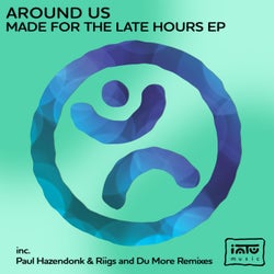 Made for the Late Hours EP