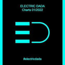 ELECTRIC DADA - CHARTS 01/2022