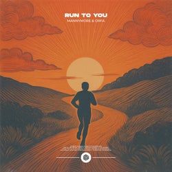 Run to You (Extended Mix)