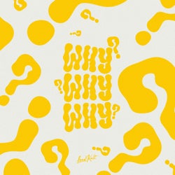 WHY? - Extended Mix