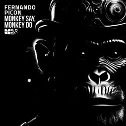 Monkey Say, Monkey Do