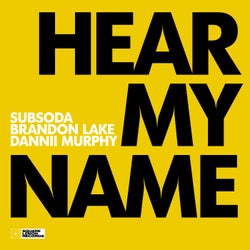 Hear My Name (Extended Mix)