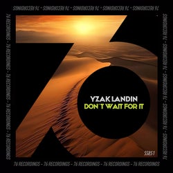 Don´t Wait For It