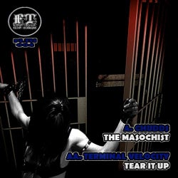 The Masochist / Tear It Up