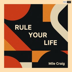 Rule Your Life