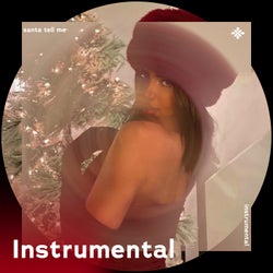 Santa Tell Me - Instrumental