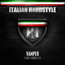 Italian Hardstyle 021 - I Can't Forget E.P.