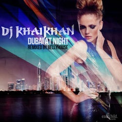 Dubai at Night Remixes