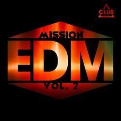 Mission EDM Vol. 2
