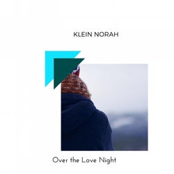 Over The Love Night